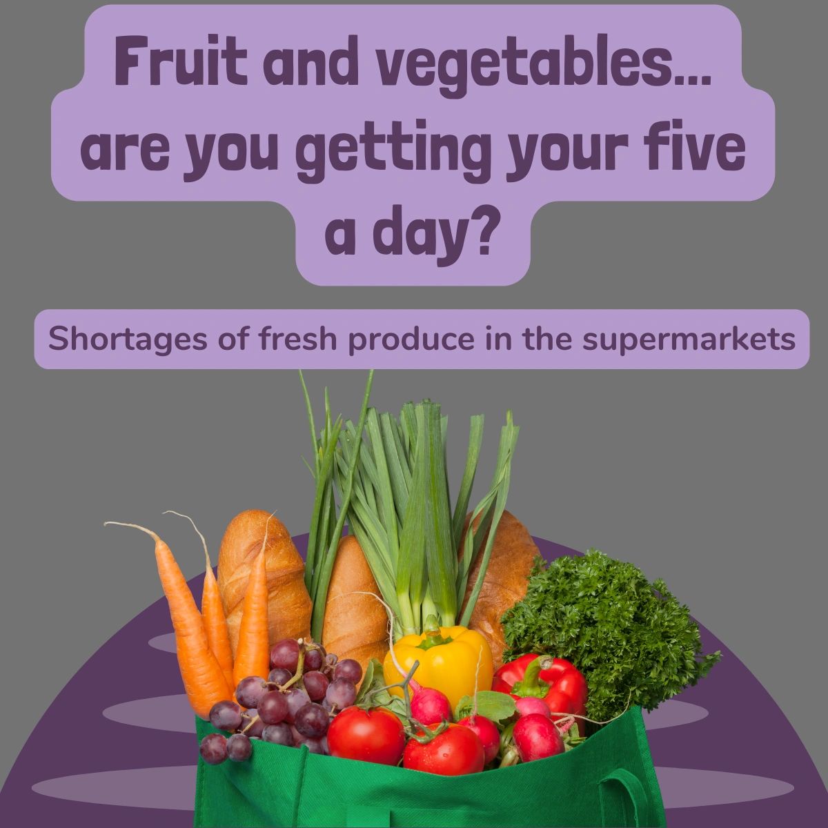 Fruit and veg shortages in the supermarkets